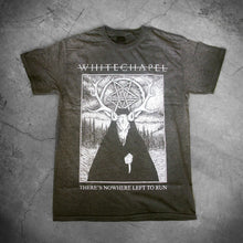Load image into Gallery viewer, image of a oil washed black tee shirt laid on a concrete floor. tee has full body print in white of a deer wearing a cloak outside in the woods. at the top says whitechapel and the bottom says there&#39;s nowhere left to run

